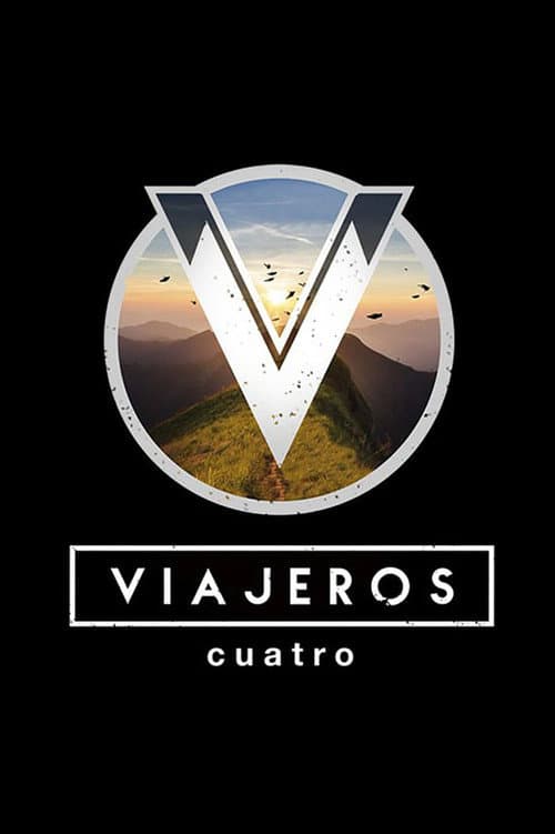 Постер: Viajeros Cuatro