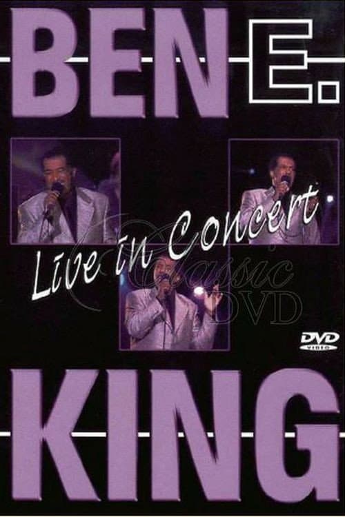 Постер: Ben E. King: Live in Concert