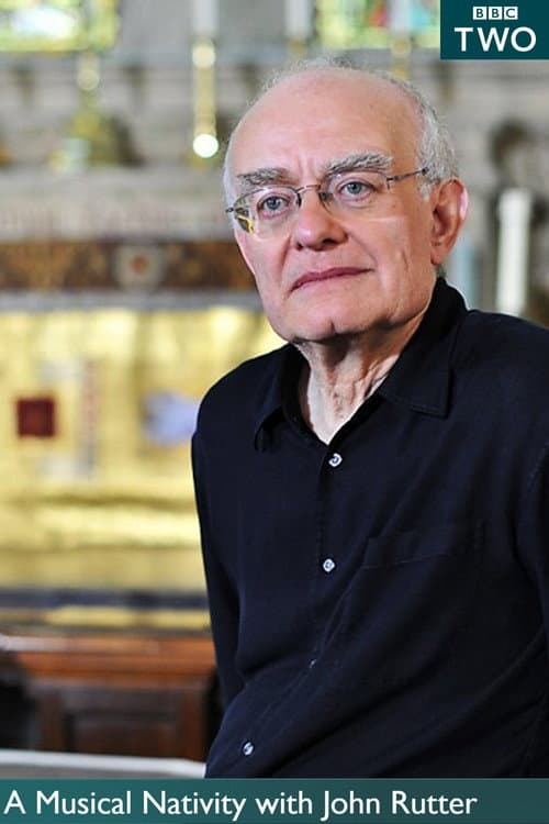 Постер: A Musical Nativity with John Rutter