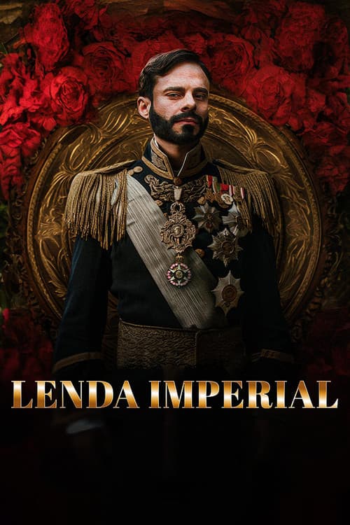 Постер: Lenda Imperial
