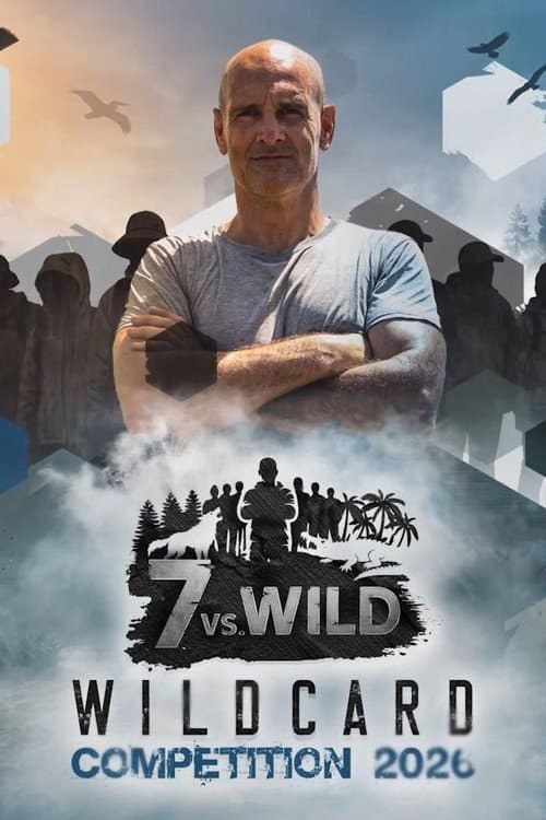 Постер: 7 vs. Wild: Wildcard Competition