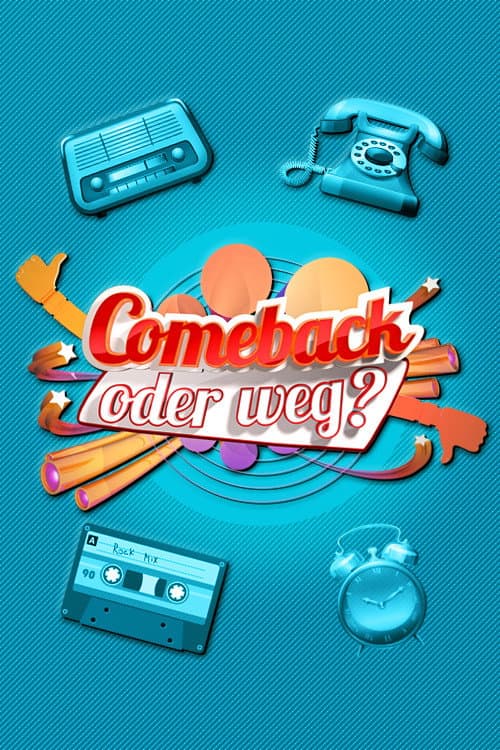 Постер: Comeback oder weg?