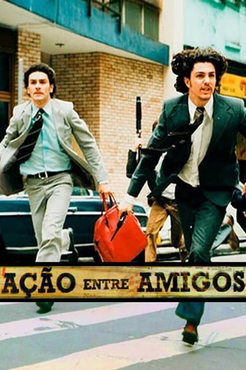 Постер: Ação Entre Amigos
