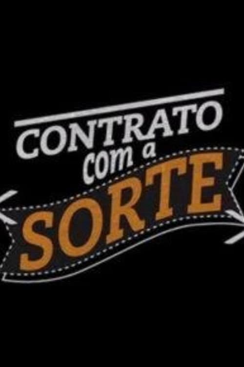 Постер: Contrato com a Sorte
