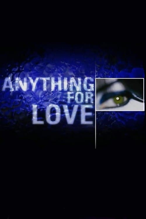 Постер: Anything for Love