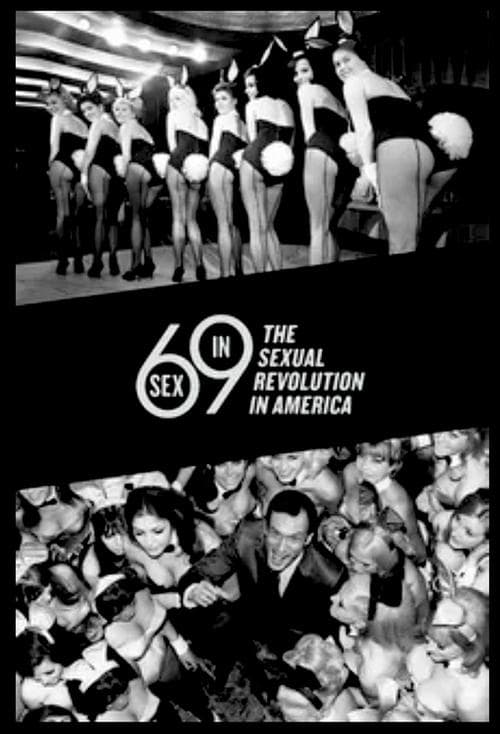Постер: Sex in '69: The Sexual Revolution in America