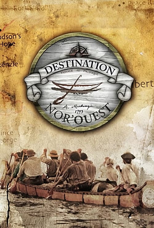 Постер: Destination Nor'Ouest