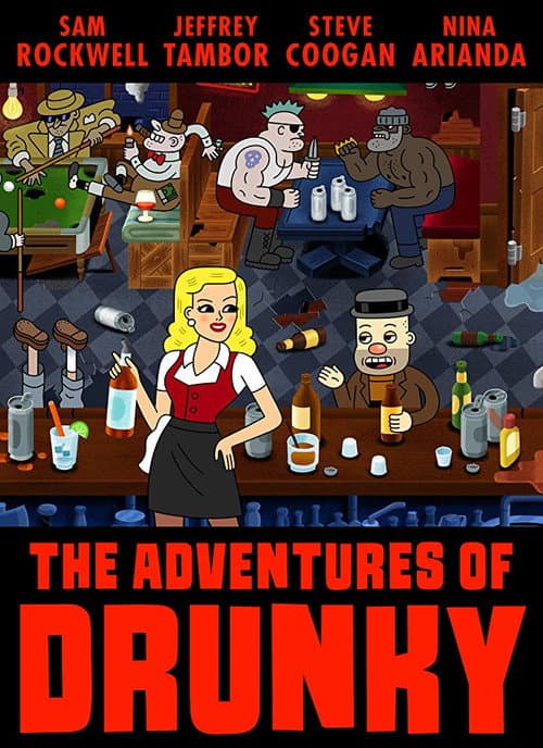Постер: The Adventures of Drunky