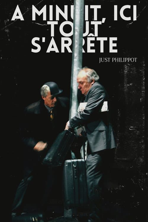 Постер: À minuit, ici tout s'arrête