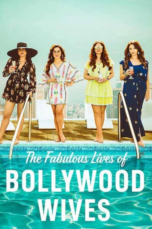 Постер: Fabulous Lives of Bollywood Wives
