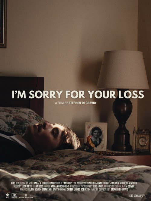 Постер: I'm Sorry For Your Loss