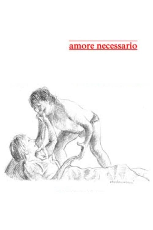 Постер: AMORE NECESSARIO