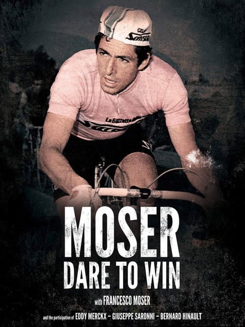 Постер: Moser: Dare to Win