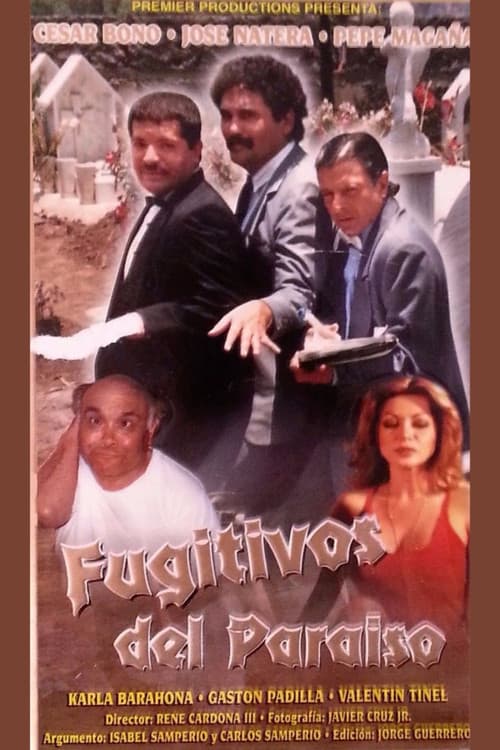 Постер: Fugitivos del paraíso