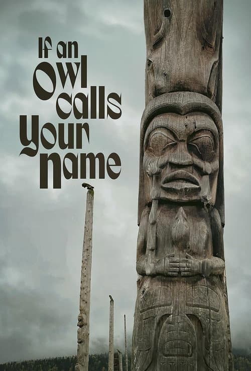 Постер: If An Owl Calls Your Name