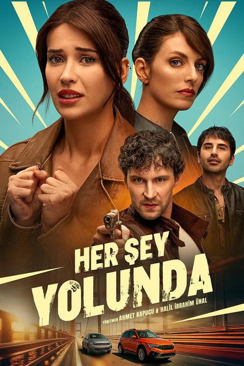 Постер: Her Şey Yolunda