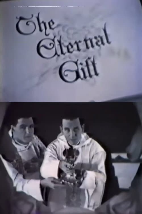 Постер: The Eternal Gift