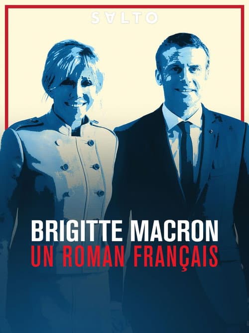 Постер: Brigitte macron, un roman français