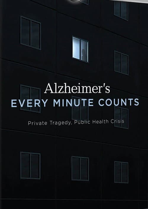 Постер: Alzheimer's: Every Minute Counts