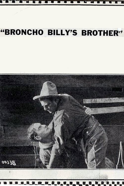 Постер: Broncho Billy's Brother