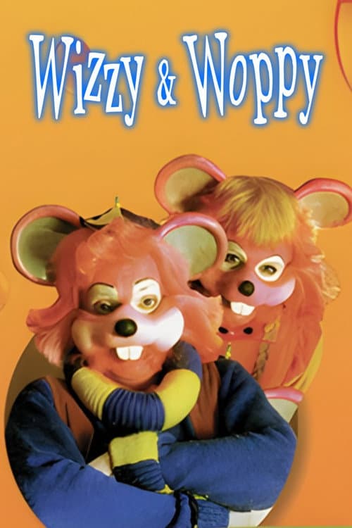 Постер: Wizzy & Woppy