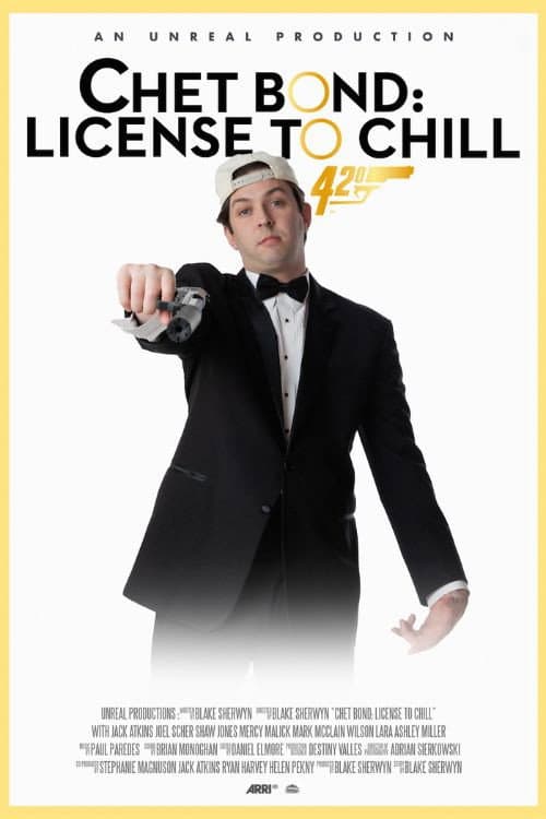 Постер: Chet Bond: License to Chill