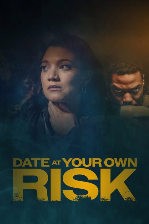Постер: Date at Your Own Risk