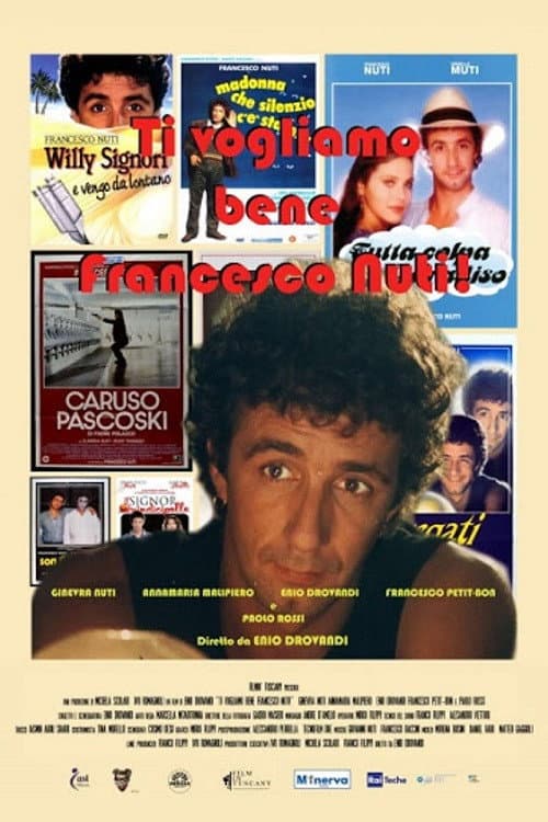 Постер: Ti vogliamo bene Francesco Nuti