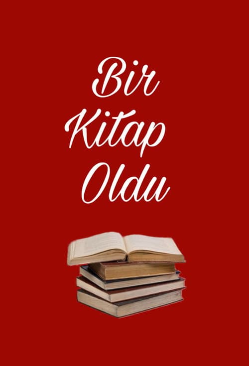 Постер: Bir Kitap Oldu