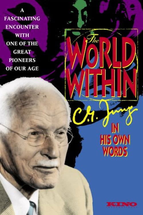 Постер: The World Within: C.G. Jung In His Own Words