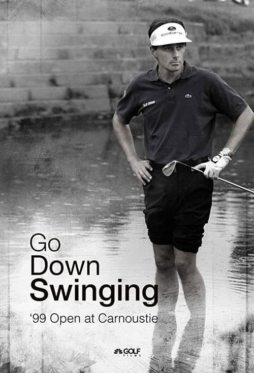 Постер: Go Down Swinging