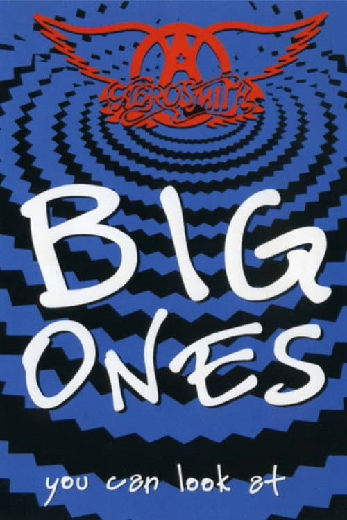 Постер: Aerosmith: Big Ones (That You Can Look At)