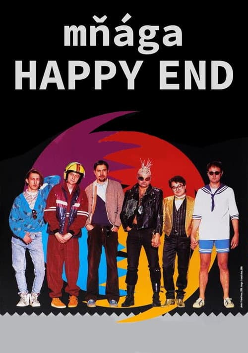 Постер: Mňága – Happy End