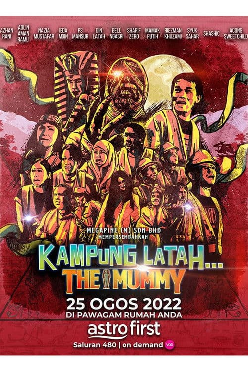 Постер: Kampung Latah… The Mummy