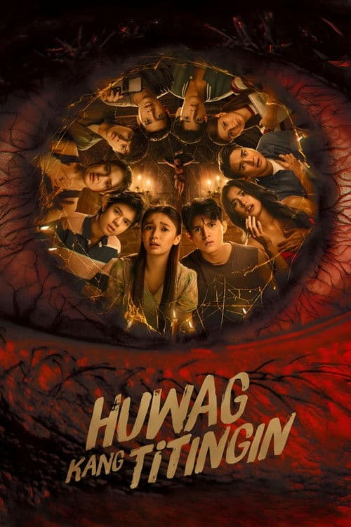 Постер: Huwag Kang Titingin