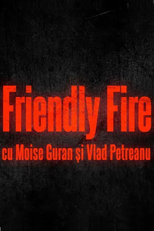 Постер: Friendly Fire
