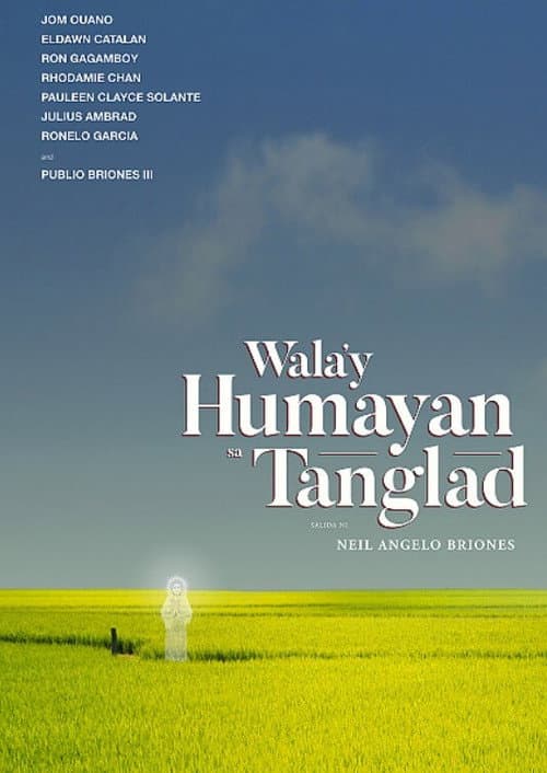 Постер: Wala'y Humayan sa Tanglad
