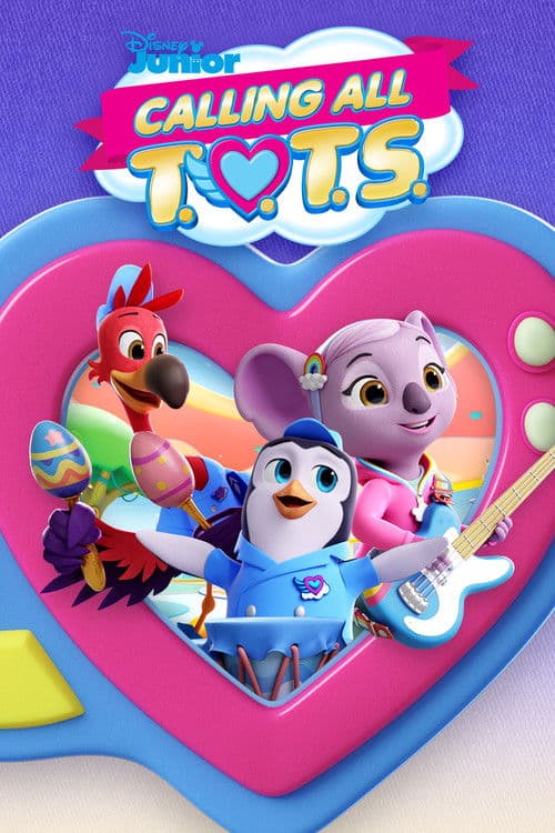Постер: Calling All T.O.T.S.