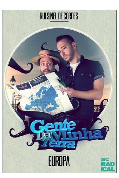 Постер: Gente da Minha Terra - Europa