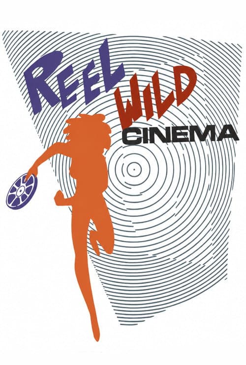 Постер: Reel Wild Cinema