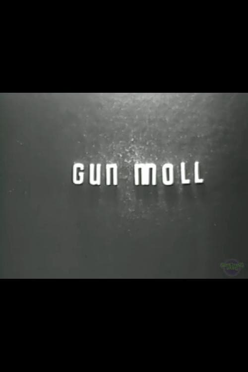 Постер: Gun Moll