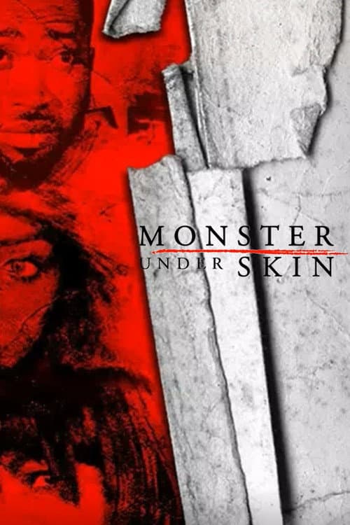 Постер: Monster Under Skin