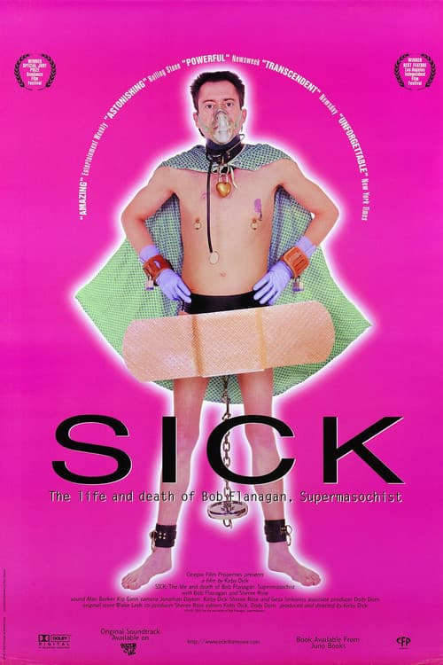 Постер: Sick: The Life and Death of Bob Flanagan, Supermasochist