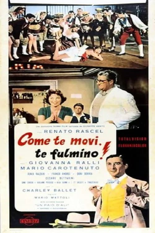 Постер: Come te movi, te fulmino!