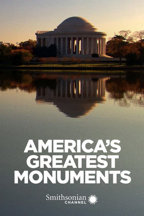 Постер: America's Greatest Monuments