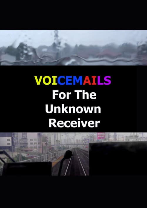 Постер: Voicemails For The Unknown Receiver