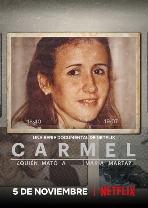 Постер: Carmel: ¿Quién mató a María Marta?