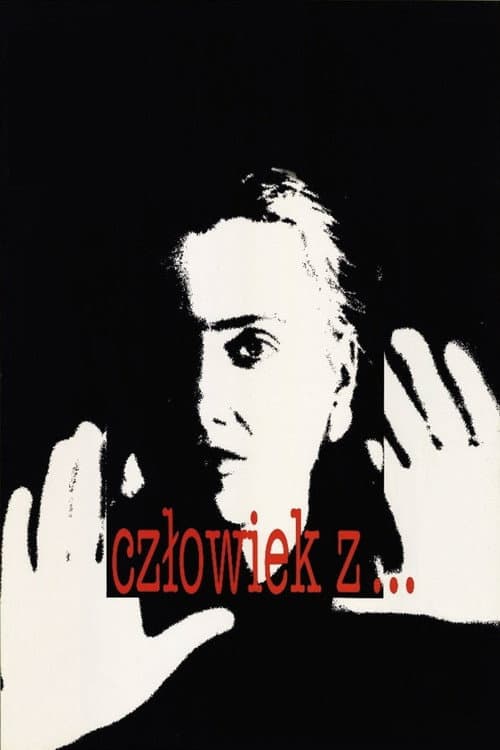Постер: Człowiek z...