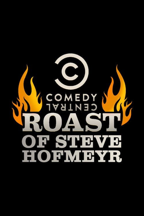 Постер: Comedy Central Roast of Steve Hofmeyr