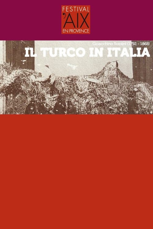 Постер: Il Turco in Italia - Festival d'Aix-en-Provence